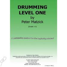 Drumming Level 1 by Pete Matzick